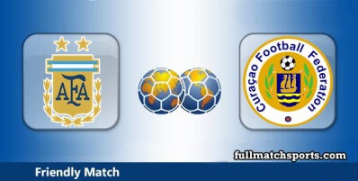 Argentina vs Curacao Full Match Highlights Friendly