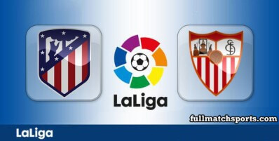 Atletico Madrid vs Sevilla Full Match Highlights