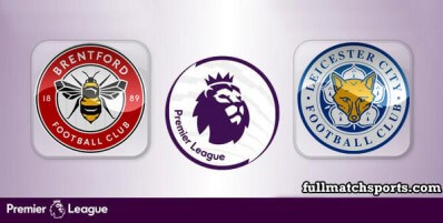Brentford vs Leicester City Full Match Highlights
