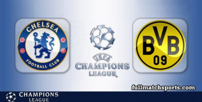 Chelsea vs Borussia Dortmund Full Match Highlights UCL