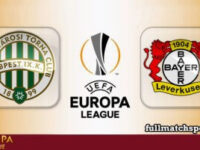 Ferencvaros vs Bayer Leverkusen Full Match Highlights UEL