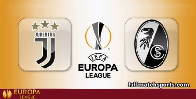 Juventus vs Freiburg Full Match Highlights UEL