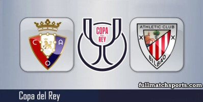 Osasuna vs Athletic Bilbao Full Match Highlights Copa Del Rey