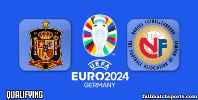 Spain vs Norway Full Match Highlights Euro 2024 Qualifying