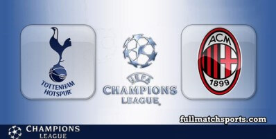 Tottenham Hotspur vs Milan Full Match Highlights UCL
