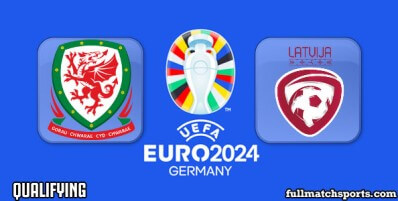 Wales vs Latvia Full Match Highlights Euro 2024 Qualifying