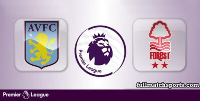 Aston Villa vs Nottingham Forest Full Match Highlights