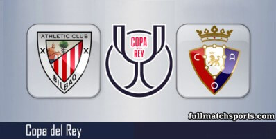 Athletic Bilbao vs Osasuna Full Match Highlights Copa Del Rey