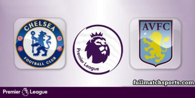 Chelsea vs Aston Villa Full Match Highlights