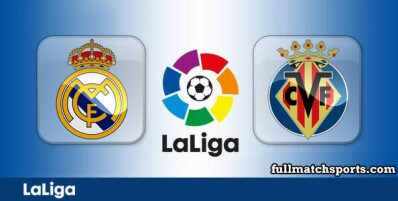 Real Madrid vs Villarreal Full Match Highlights