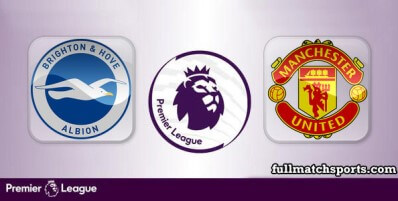 Brighton Hove Albion vs Manchester United Full Match Highlights