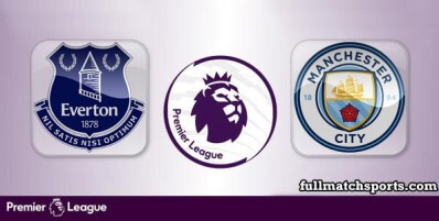 Everton vs Manchester City Full Match Highlights