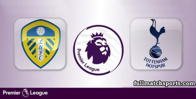 Leeds United vs Tottenham Hotspur Full Match Highlights