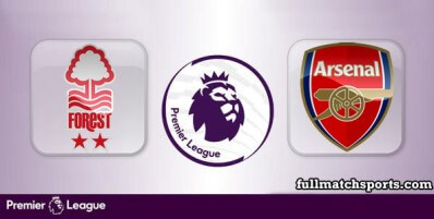 Nottingham Forest vs Arsenal Full Match Highlights