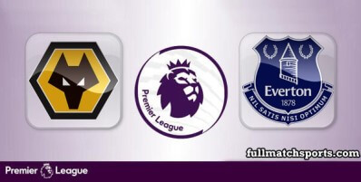 Wolverhampton Wanderers vs Everton Full Match Highlights