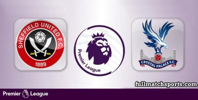 Sheffield United vs Crystal Palace Full Match Highlights
