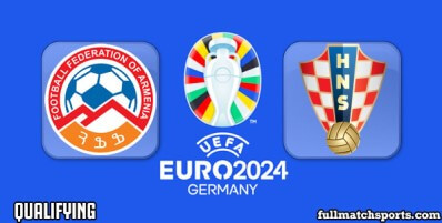Armenia vs Croatia Full Match Highlights Euro 2024 Qualifying