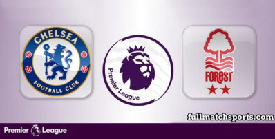 Chelsea vs Nottingham Forest Full Match Highlights