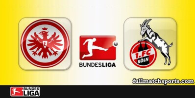 Eintracht Frankfurt vs Koln Full Match Highlights