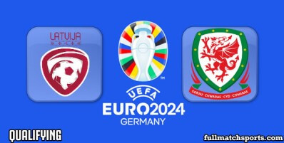 Latvia vs Wales Full Match Highlights Euro 2024 Qualifying