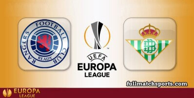 Rangers vs Real Betis Full Match Highlights UEL