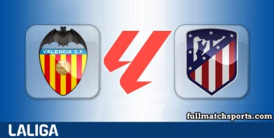Valencia vs Atletico Madrid Full Match Highlights