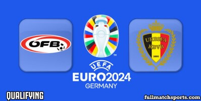 Austria vs Belgium Full Match Highlights Euro 2024 Qualifying