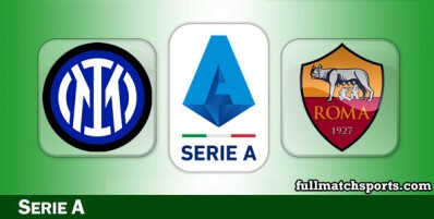 Inter vs Roma Full Match Highlights