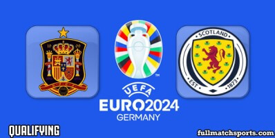 Spain vs Scotland Full Match Highlights Euro 2024 Qualifying