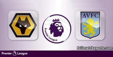 Wolverhampton Wanderers vs Aston Villa Full Match Highlights
