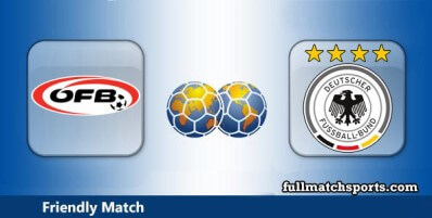 Austria vs Germany Full Match Highlights Friendly