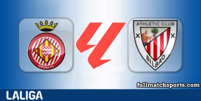Girona vs Athletic Bilbao Full Match Highlights