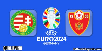 Hungary vs Montenegro Full Match Highlights Euro 2024 Qualifying