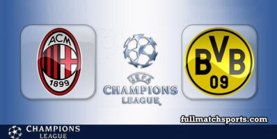 Milan vs Borussia Dortmund Full Match Highlights UCL