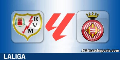 Rayo Vallecano vs Girona Full Match Highlights
