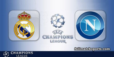 Real Madrid vs Napoli Full Match Highlights UCL