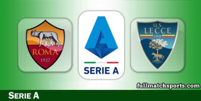 Roma vs Lecce Full Match Highlights