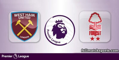 West Ham United vs Nottingham Forest Full Match Highlights