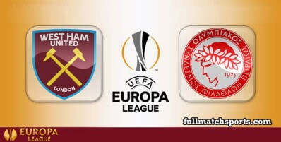 West Ham United vs Olympiacos Full Match Highlights UEL