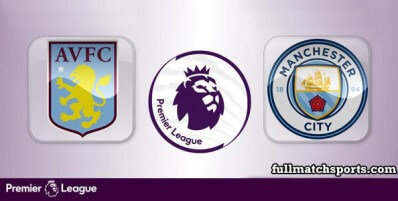 Aston Villa vs Manchester City Full Match Highlights