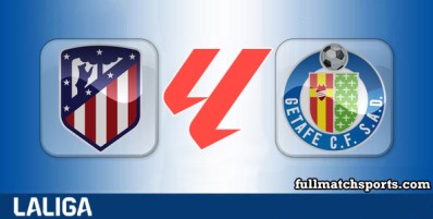 Atletico Madrid vs Getafe Full Match Highlights