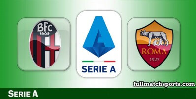 Bologna vs Roma Full Match Highlights