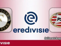 Feyenoord vs PSV Full Match Highlights