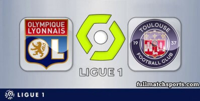 Lyon vs Toulouse Full Match Highlights