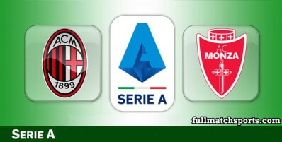 Milan vs Monza Full Match Highlights