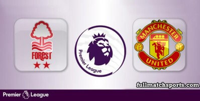 Nottingham Forest vs Manchester United Full Match Highlights