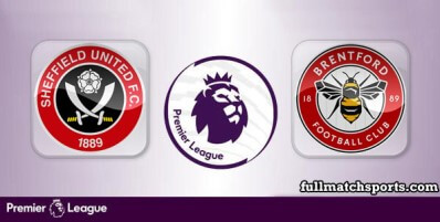 Sheffield United vs Brentford Full Match Highlights