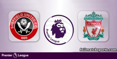 Sheffield United vs Liverpool Full Match Highlights