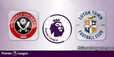 Sheffield United vs Luton Town Full Match Highlights