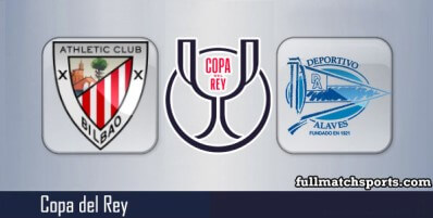 Athletic Bilbao vs Alaves Full Match Highlights Copa del Rey
